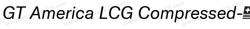 GT America LCG Compressed字体转换
